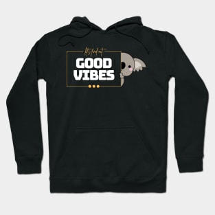 Good Vibes Koala Bear Design Hoodie